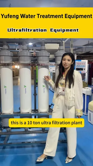 Ultrafiltration Water Treatment Systems UF Filters for Water Purification 